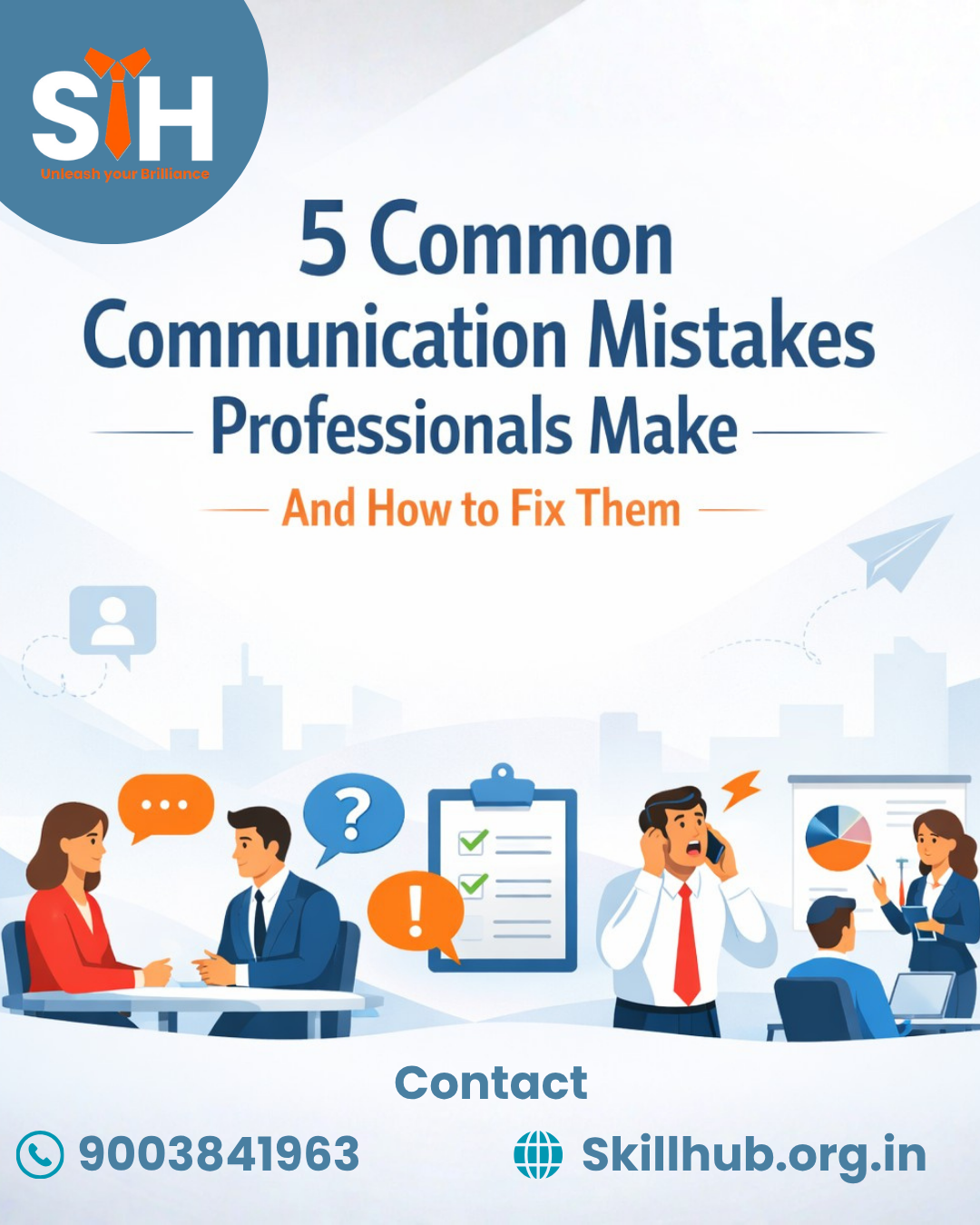 5 Common Communication Mistakes Professionals Make and How to Fix Them – Skillhub